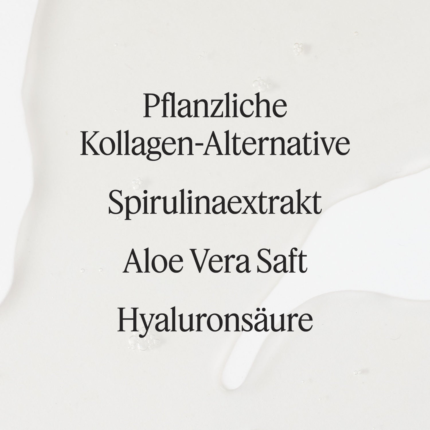 Santaverde Collagen Drops – Texturbild des pflanzlichen Anti-Aging Serums mit Hauptinhaltsstoffen Aloe Vera Saft, pflanzlichem Kollagen und Hyaluronsäure